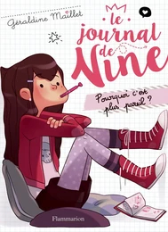 Le journal de Nine (Tome 1) - Pourquoi c'est plus pareil ?