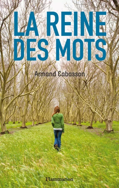 La Reine des mots - Armand Cabasson - Flammarion jeunesse