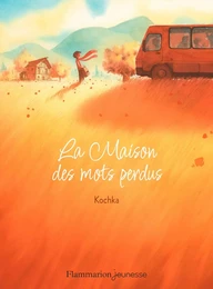 La Maison des mots perdus