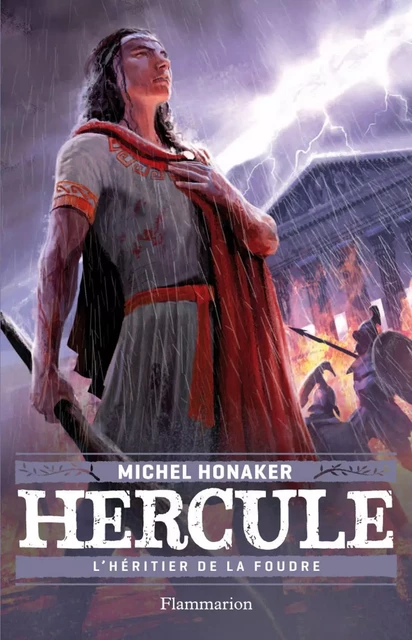 Hercule (Tome 1) - L'Héritier de la foudre - Michel Honaker - Flammarion jeunesse