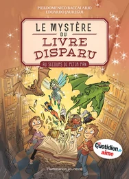 Le Mystère du livre disparu (Tome 1) -  Au secours de Peter Pan