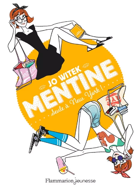 Mentine (Tome 4) - Seule à New York ! - Jo Witek - Flammarion jeunesse