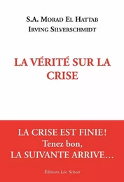 La Vérité sur la crise