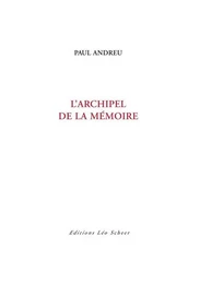 L'Archipel de la mémoire