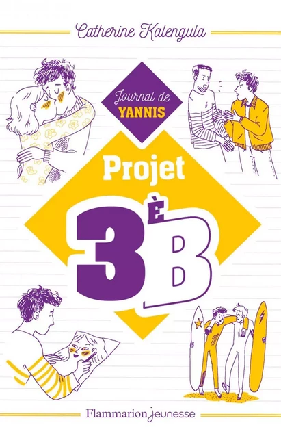 Projet 3e B (Tome 2) - Journal de Yanis - Catherine Kalengula - Flammarion jeunesse