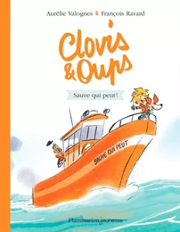 Clovis et Oups (Tome 4) - Sauve qui peut !