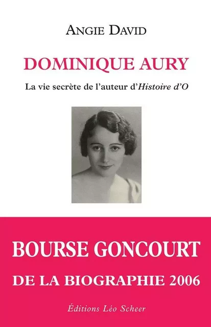 Dominique Aury - Angie David - Editions Léo Scheer