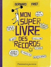 Mon super livre des records