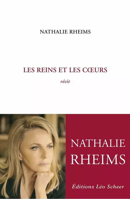 Les Reins et les Cœurs - Nathalie Rheims - Editions Léo Scheer