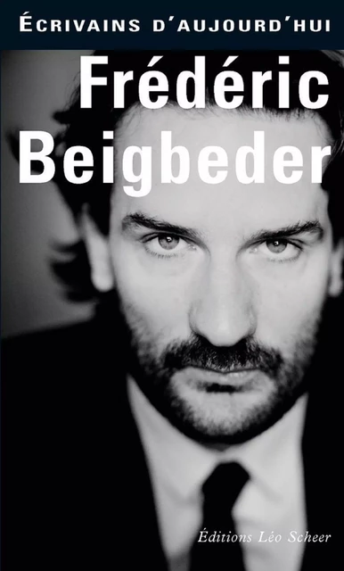 Frédéric Beigbeder -  Collectif - Editions Léo Scheer