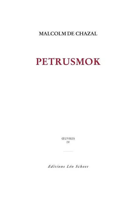 Petrusmok - Malcolm De Chazal - Editions Léo Scheer