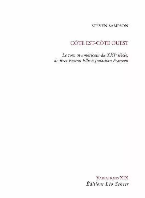 Côte Est - côte Ouest - Steven Sampson - Editions Léo Scheer