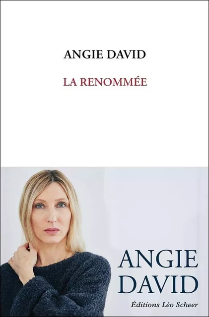 La Renommée - Angie David - Editions Léo Scheer