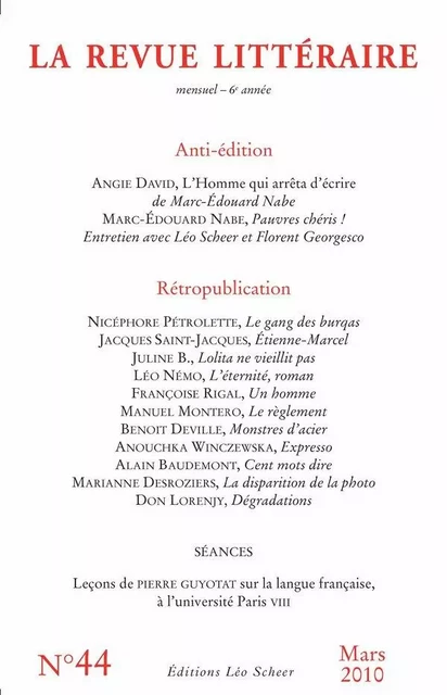 La Revue Littéraire N°44 -  Collectif - Editions Léo Scheer