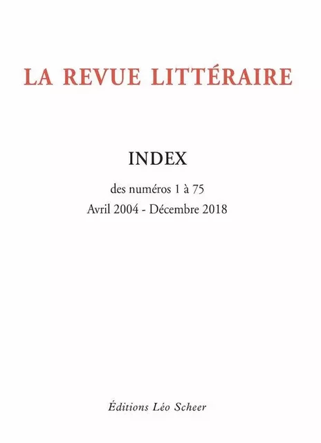 La Revue Littéraire Index (gratuit) -  Collectif - Editions Léo Scheer