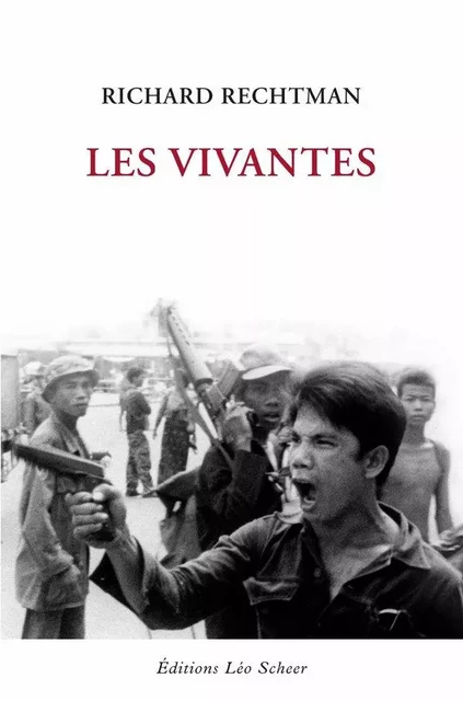 Les vivantes - Richard Rechtman - Editions Léo Scheer