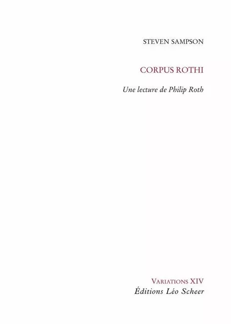 Corpus Rothi - Steven Sampson - Editions Léo Scheer