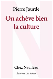 On achève bien la culture