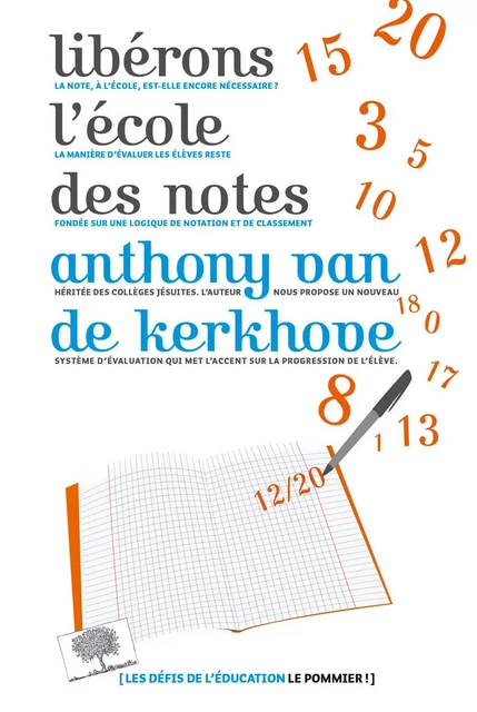 Libérons l'école des notes - Anthony Van de kerkhove - Humensis