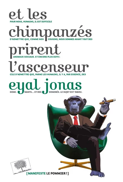 Et les chimpanzés prirent l'ascenseur - Eyal Jonas - Humensis