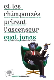 Et les chimpanzés prirent l'ascenseur