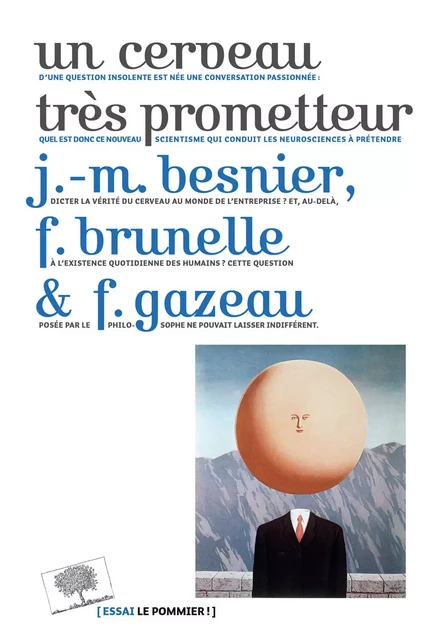 Un cerveau très prometteur - Jean-Michel Besnier, Francis Brunelle, Florence Gazeau - Humensis