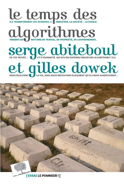 Le temps des algorithmes - Serge Abiteboul, Gilles Dowek - Humensis