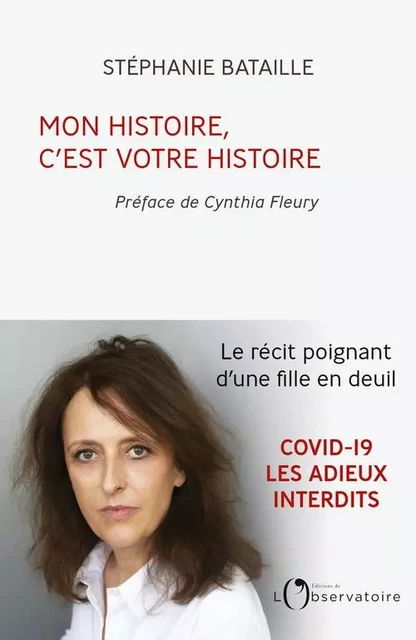 Mon histoire, c'est votre histoire - Stéphanie Bataille - Humensis