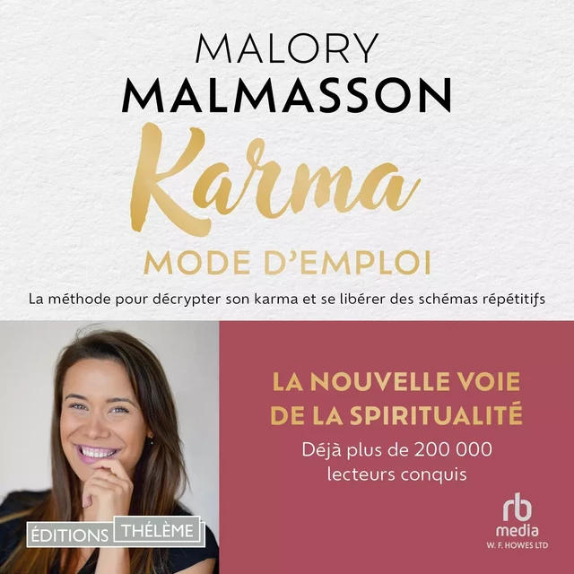 Karma mode d'emploi - Malory Malmasson - Editions Theleme from W. F. Howes