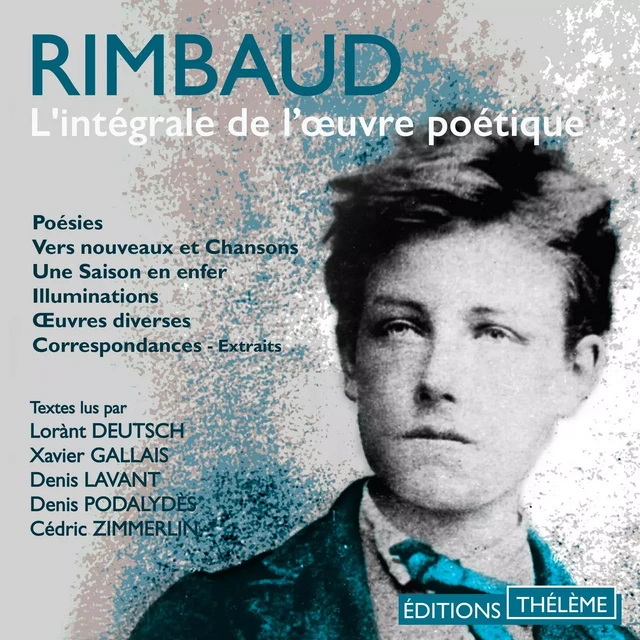 L'intégrale de l'œuvre poétique - Arthur Rimbaud - Editions Theleme from W. F. Howes