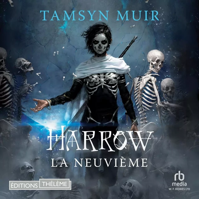 Le Tombeau scellé (Tome 2) - Harrow la Neuvième - Tamsyn Muir - Editions Theleme from W. F. Howes