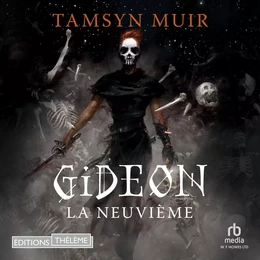 Le Tombeau scellé (Tome 1) - Gideon la Neuvième