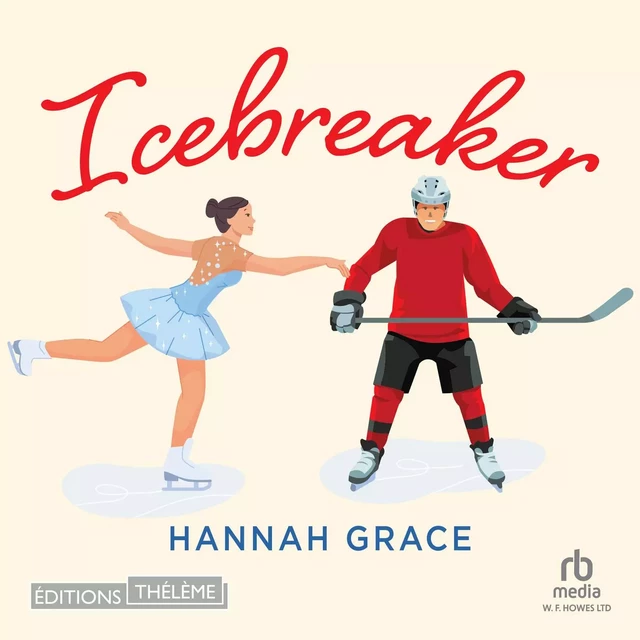 Maple Hills (Tome 1) - Icebreaker - Hannah Grace - Editions Theleme from W. F. Howes