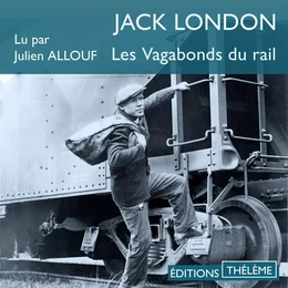 Les Vagabonds du rail