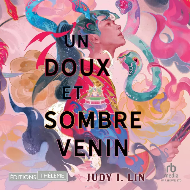 Un doux et sombre venin - Judy I. Lin - Editions Theleme from W. F. Howes