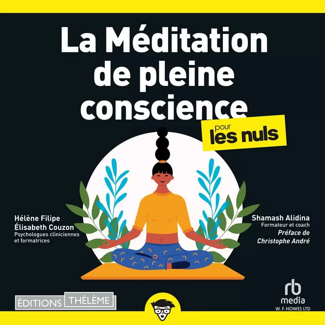 La Meditation de pleine conscience - Élisabeth Couzon, Hélène Filipe, Shamash Alidina - Editions Theleme from W. F. Howes