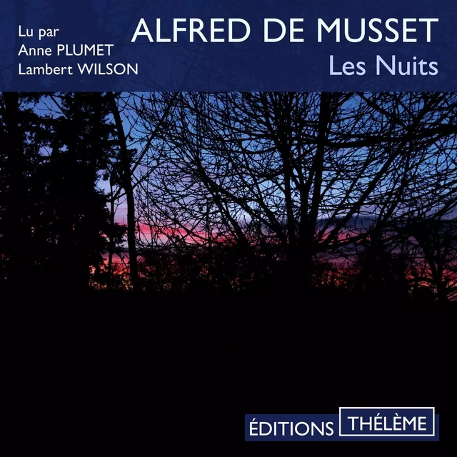 Les nuits - Alfred de Musset - Editions Theleme from W. F. Howes