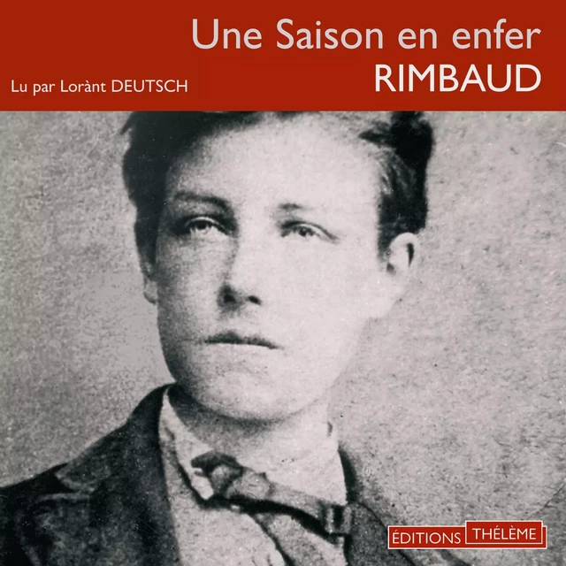 Une saison en enfer - Arthur Rimbaud - Editions Theleme from W. F. Howes