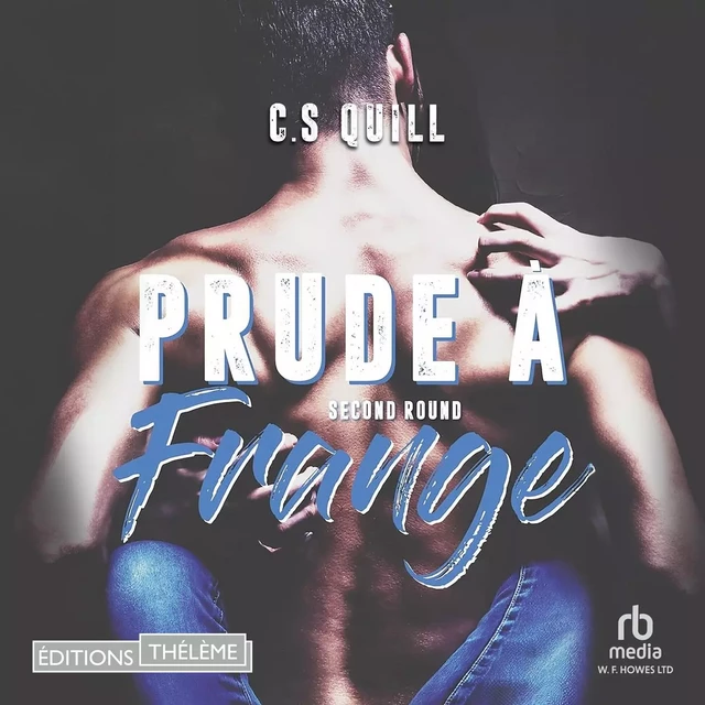 Prude à frange Second round - C.S. Quill - Editions Theleme from W. F. Howes