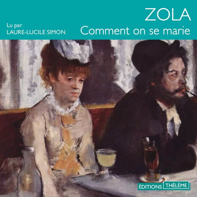 Comment on se marie - Émile Zola - Editions Theleme from W. F. Howes