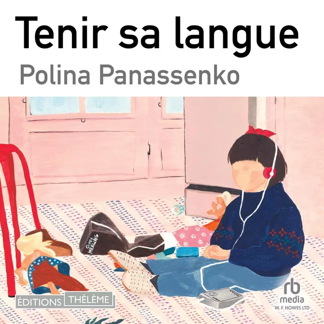 Tenir sa langue - Polina Panassenko - Editions Theleme from W. F. Howes