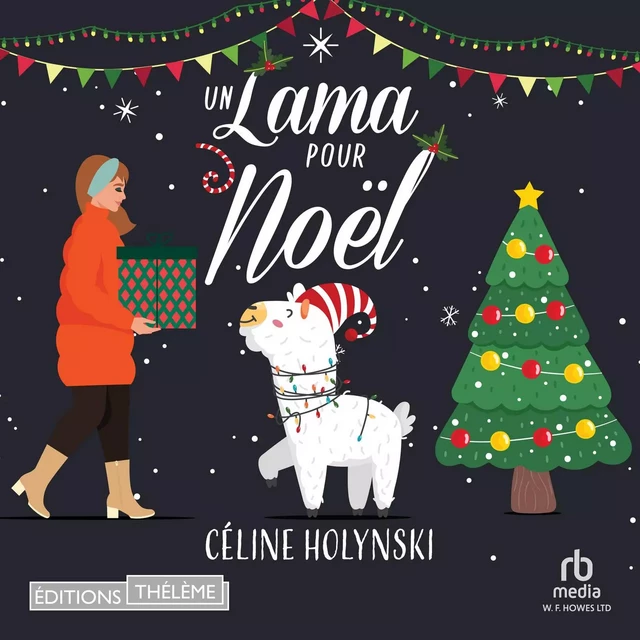 Un lama pour Noël - Celine Holynski - Editions Theleme from W. F. Howes