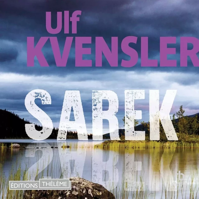 Sarek - Ulf Kvensler - Editions Theleme from W. F. Howes