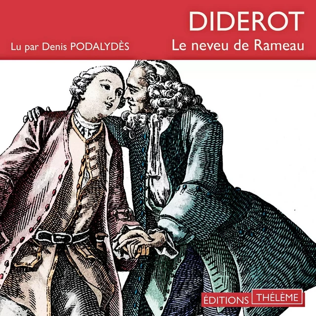 Le neveu de Rameau - Denis Diderot - Editions Theleme from W. F. Howes