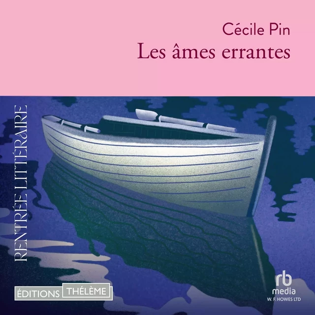 Les âmes errantes - Cecile Pin - Editions Theleme from W. F. Howes