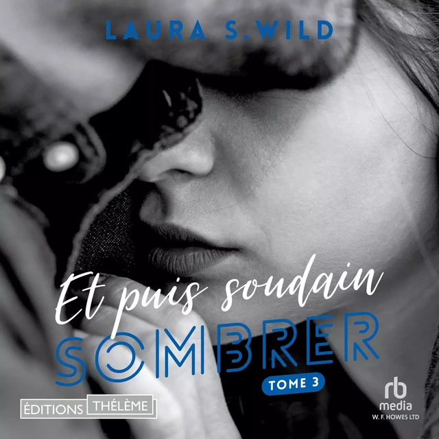 Sombrer - Laura S. Wild - Editions Theleme from W. F. Howes