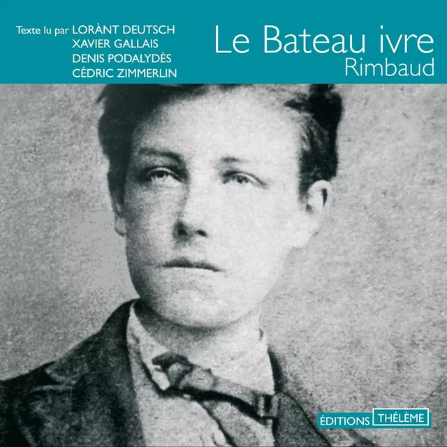 Le bateau ivre - Arthur Rimbaud - Editions Theleme from W. F. Howes