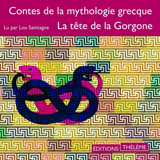 La tête de la Gorgone - Nathaniel Hawthorne - Editions Theleme from W. F. Howes