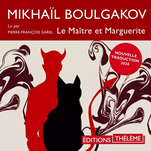 Le Maître et Marguerite - Mikhaïl Boulgakov - Editions Theleme from W. F. Howes