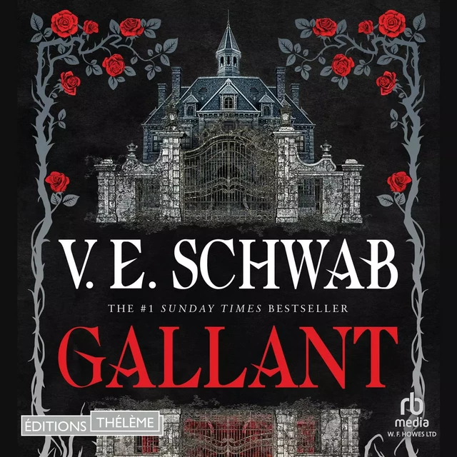 Gallant - V.E. Schwab - Editions Theleme from W. F. Howes